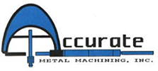 Accurate Metal Machining, Inc.